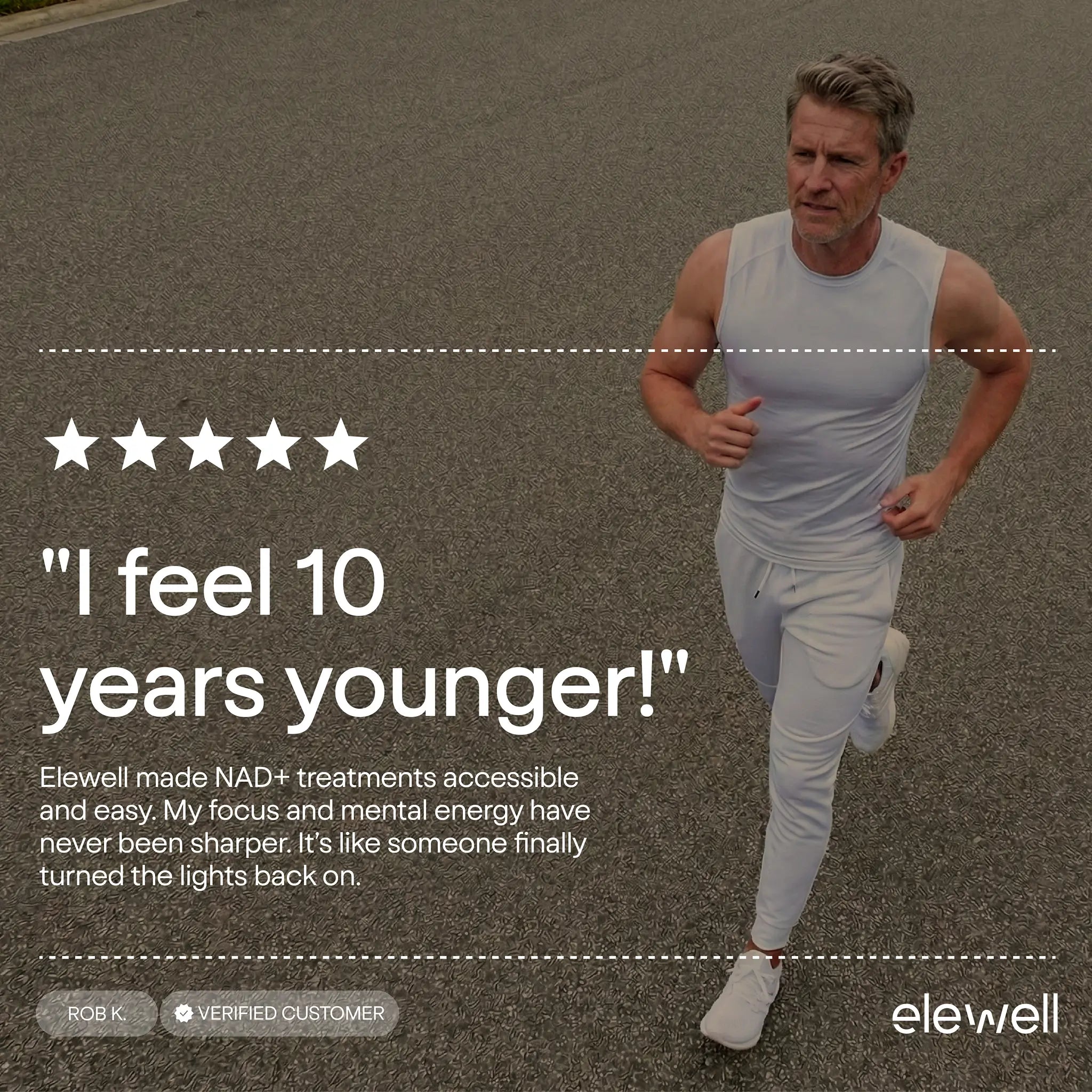 Man running on a road with text about Elewell NAD+ treatments and customer testimonial.